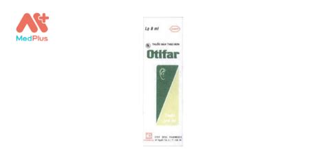 otifar|Thuốc OTIFAR: Hướng dẫn sử dụng, tác dụng, liều dùng & giá bán